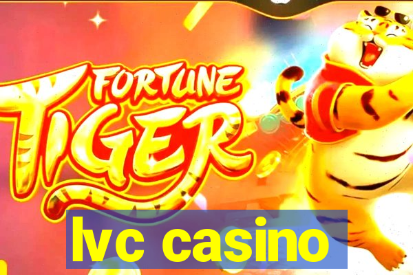 lvc casino